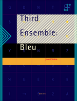 Third Ensemble: Bleu